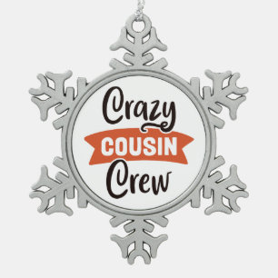 Ornement Flocon De Neige Équipage Crazy Cousin