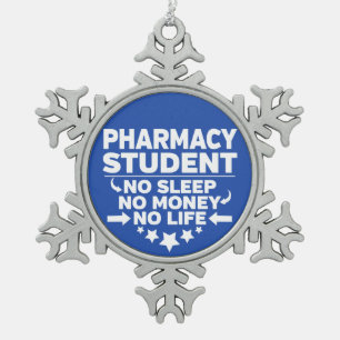 Ornement Flocon De Neige Étudiant en pharmacie sans vie ni argent