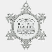 Ornement Flocon De Neige Funny Enseignant à la retraite (Devant)