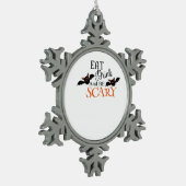 Ornement Flocon De Neige Halloween Bats Be Scary Funny Meme (Gauche)