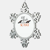 Ornement Flocon De Neige Halloween Bats Be Scary Funny Meme (Vue impression)