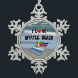 Ornement Flocon De Neige I Love Myrtle Beach<br><div class="desc">I Love Myrtle Beach,  serviette de plage colorée et ballon de plage,  design populaire</div>