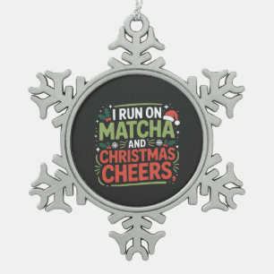 Ornement Flocon De Neige Je cours au Matcha et boisson verte de Noël Cheers