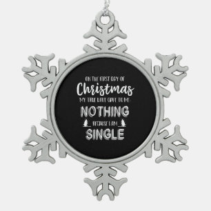 Ornement Flocon De Neige Je suis une chemise de Noël unique