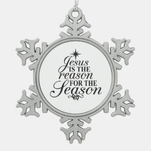 Ornement Flocon De Neige Jésus Est La Raison Pour La Saison Noël