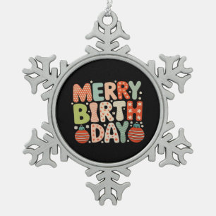 Ornement Flocon De Neige Joyeux Anniversaire Jour de naissance Mignonne Noë