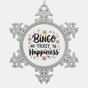 Ornement Flocon De Neige Le Bingo est mon billet pour le bonheur Jeu de Bin