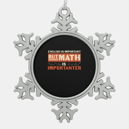 Ornement Flocon De Neige Math Enseignant Math Math est important (Devant)