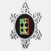 Ornement Flocon De Neige Math Enseignant Math Math vous maintient dans la f (Vue impression)