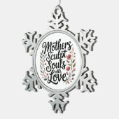 Ornement Flocon De Neige Mothers Sculpt Souls With Love (Vue impression)