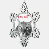 Ornement Flocon De Neige Né chat fatigué (Vue impression)