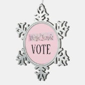 Ornement Flocon De Neige Nous votons pour le peuple (Vue impression)