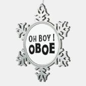 Ornement Flocon De Neige Oh mon garçon Oboe (Vue impression)