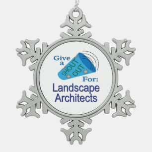 Ornement Flocon De Neige Shout Out pour les architectes paysagistes