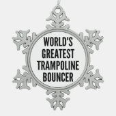 Ornement Flocon De Neige Trampoline le plus grand videur (Devant)