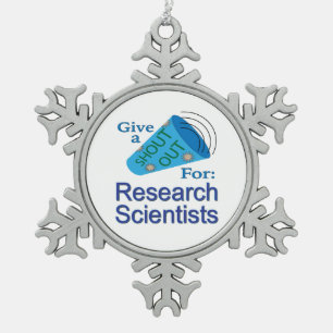 Ornement Flocon De Neige Un cri pour les chercheurs scientifiques