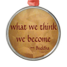 Citation de Bouddha ; Ce que nous pensons, nous le