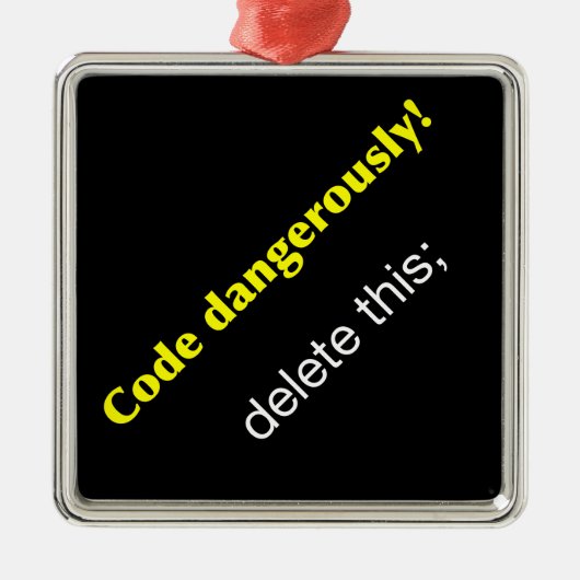 Ornement Métallique Code dangereusement ! (Devant)