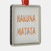 Ornement Métallique Hakuna Matata Toxits Cool Text (Droite)