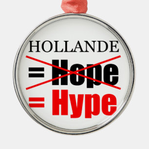 Ornement Métallique Hollande Not Hope = Hype ! ! ! ! ! ! ! ! ! ! ! ! !