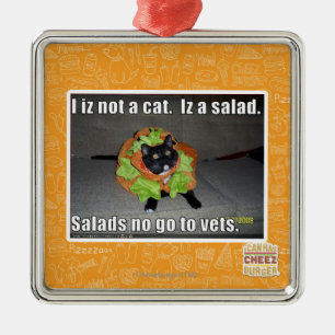 Ornement Métallique Iz I pas un chat. Iz une salade