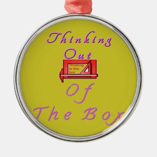 Ornement Métallique Je pense hors de la boîte.