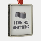 Ornement Métallique Je peux fixer n'importe quoi avec le ruban adhésif (Droite)