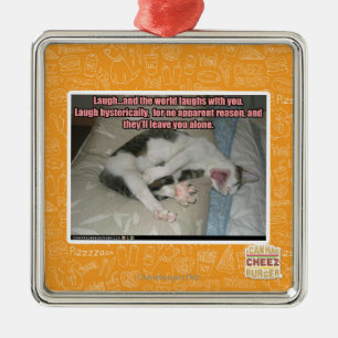 Ornement Métallique Le rire et le monde rit avec vous