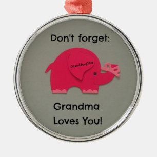Ornement Métallique N'oubliez pas : La grand-maman vous aime !