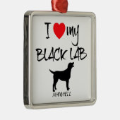 Ornement Métallique Personnalisé J'Aime Mon Black Lab (Droite)