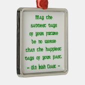 Ornement Métallique Puisse les jours les plus tristes (Droite)
