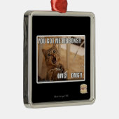 Ornement Métallique Vous m'avez obtenu des rubans ! ! (Droite)