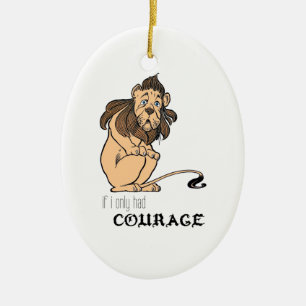 Ornement Ovale En Céramique Lion lâche : "Si j'avais seulement le courage "