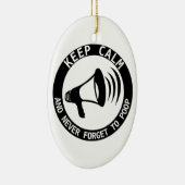 Ornement Ovale En Céramique Mégaphone : Restez Calme Et N'Oubliez Jamais (Droite)