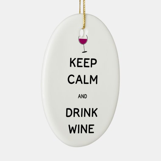 Ornement Ovale En Céramique Restez calme et buvez du vin (Droite)