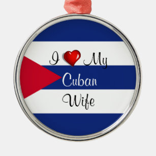 Ornement Rond Argenté "I Love My Cuban Wife" - Drapeau de Cuba