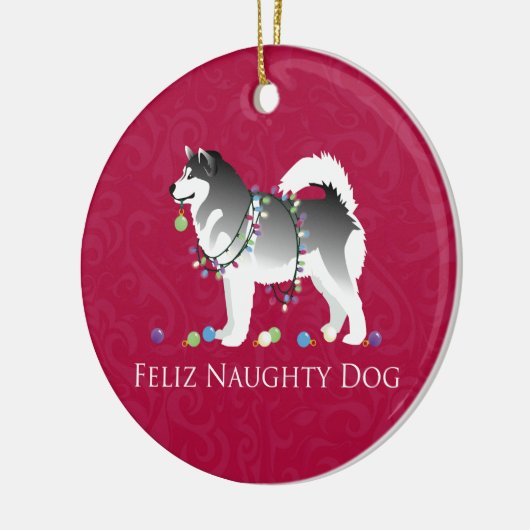 Ornement Rond En Céramique Alaskan Malamute Feliz Naughty Chien Noël (Gauche)