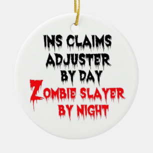 Ornement Rond En Céramique Assurances Ajusteur Zombie Slayer