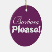 Ornement Rond En Céramique Barbara svp !  Svp Barbara ! (Droite)