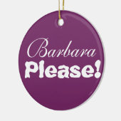 Ornement Rond En Céramique Barbara svp !  Svp Barbara ! (Gauche)