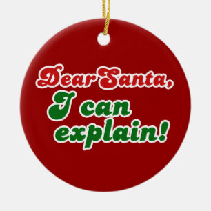 Ornement Rond En Céramique Cher Père Noël, je peux vous expliquer !