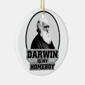 Ornement Rond En Céramique Darwin est mon Homeboy (Droite)