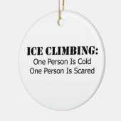 Ornement Rond En Céramique Escalade de glace - Froid, Peur (Gauche)