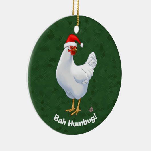 Ornement Rond En Céramique Funny Bah Humbug Chicken (Droite)