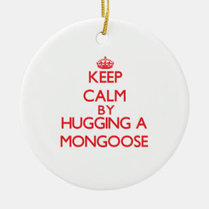 Ornement Rond En Céramique Gardez le calme en étreignant une mangouste