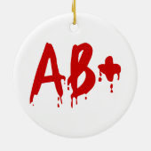 Ornement Rond En Céramique Groupe sanguin AB+ Positif #Hôpital d'horreur (Dos)