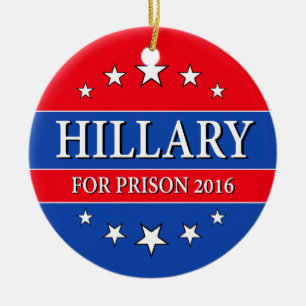 ORNEMENT ROND EN CÉRAMIQUE "HILLARY POUR LA PRISON 2016 "