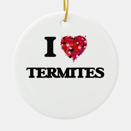 Ornement Rond En Céramique J'aime des termites (Devant)