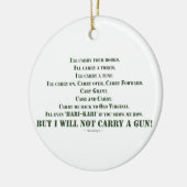 Ornement Rond En Céramique Je ne porterai pas un pistolet (Gauche)