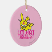 Ornement Rond En Céramique Je suis chaud vous ne suis pas (Droite)
